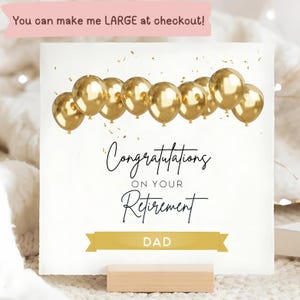 Personalised Dad Retirement Congratulations Card, Gold Balloon Daddy Retirement Card, Celebrating Papa Retirement Card, Pops Is Retired