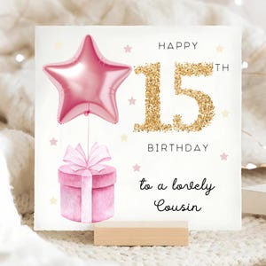 Cousin 15th Birthday Card, Pink Foil Star Balloon Card, Cousin Is 15, Cousin Fifteenth Birthday Card, Cousin 15th Birthday Card, Girl Cousin