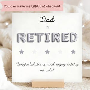 Dad Is Retired Card, Dad Retirement Congratulations Card, Personalised Dad Retirement Gift, Grey Foil Balloons Card, Dad Leaving Work Card
