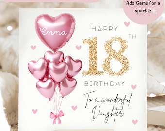 Daughter 18th Birthday Personalised Card, Pink Gold Balloon Card, Daughter is 18, Eighteenth Birthday Gift, Daughter Pink Birthday 18th Card