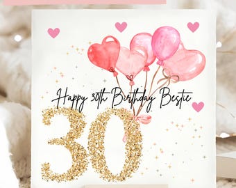 Bestie 30th Birthday Personalised Card, Best Friend Turning 30, Thirty, Thirtieth Birthday, Friends 30th Birthday Card, Gift for Best Friend