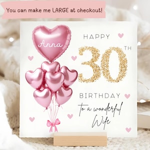 Wife 30th Birthday Personalised Card, Pink Gold Balloon Card, Wife is 30, Thirtieth Birthday Gift, Wifey 30th Birthday Card