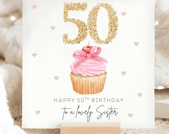 Sister 50th Birthday Cupcake Card, Special Sister Fifty Card, Sister Fiftieth Birthday, Personalised 50th Card, Gift For Sister 50th