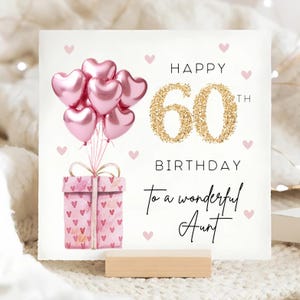 Aunt 60th Birthday Pink Foil Balloon Card, Happy 60th Birthday Aunt, Aunty Birthday Card, Personalised Aunt Sixty Card, Sixtieth