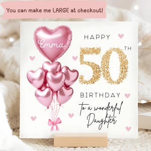 Daughter 50th Birthday Personalised Card, Pink Gold Balloon Card, Daughter is 50, Fiftieth Birthday Gift, Daughter Fifty Birthday Card