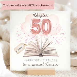 Carte d'anniversaire cousine chapitre 50, carte cousine 50e anniversaire, carte cousin cinquantième anniversaire, cousine rose 50e anniversaire, belle carte cousine