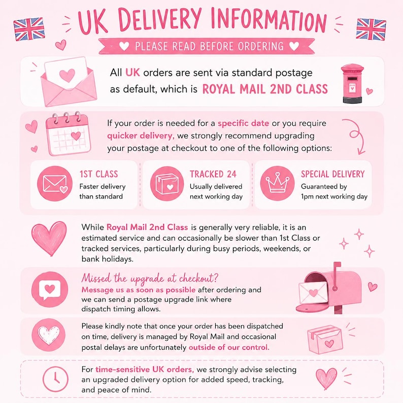 May include: Pink and white graphic with the text "UK DELIVERY INFORMATION" and information about UK shipping options. Includes illustrations of a mailbox, calendar, and envelope with hearts.