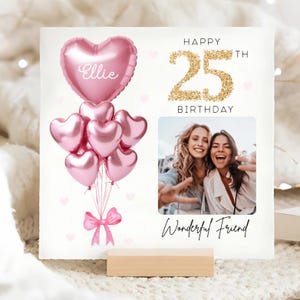 Carte personnalisée d'anniversaire pour 25 ans d'un ami, carte ballon en or rose avec image personnalisée, ami a 25 ans, meilleure carte de 25 ans, ami aura 25 ans