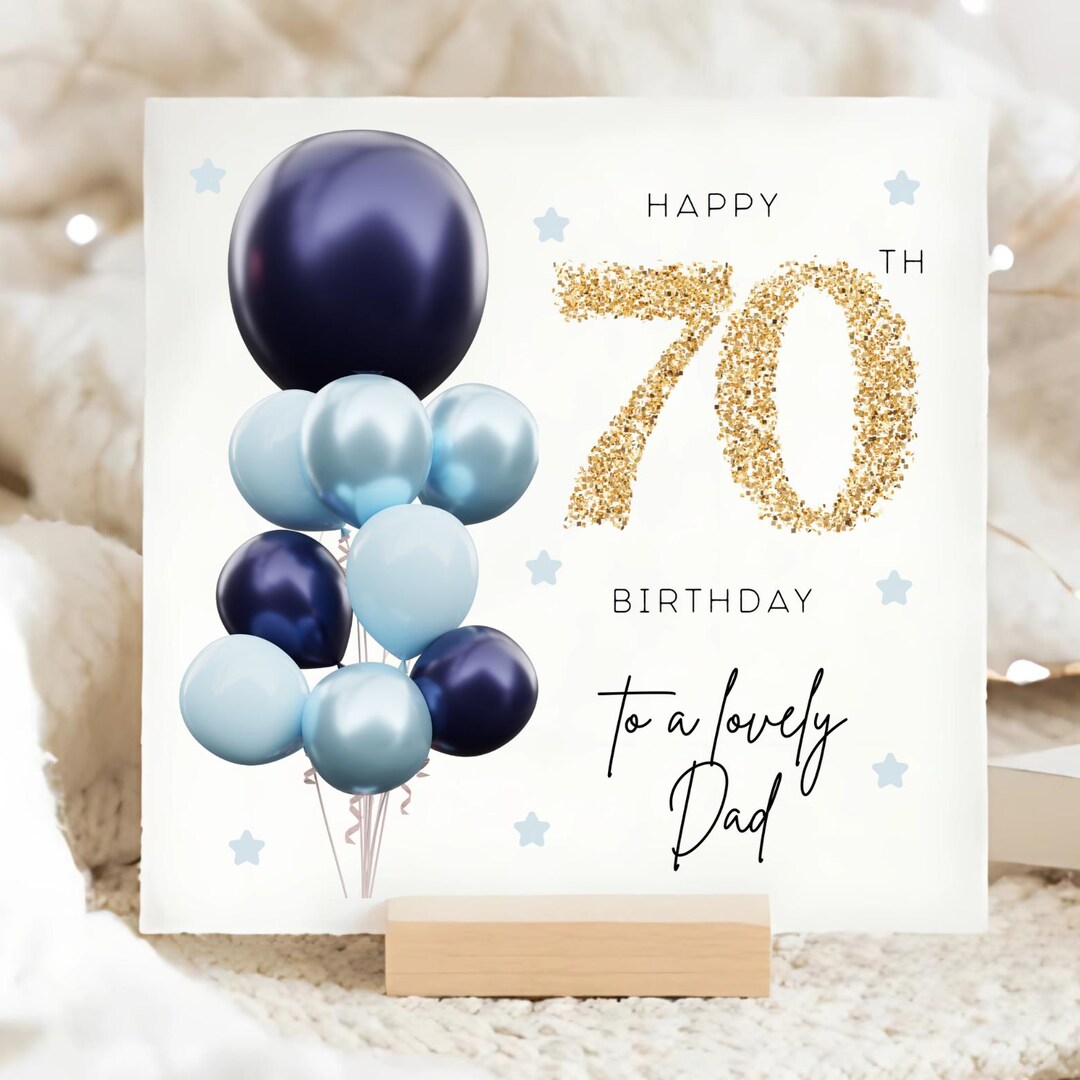 Dad 70th Birthday Personalised Card, Blue Gold Balloon Card, Daddy is ...