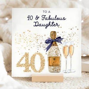 Fille de 40 ans et carte d'anniversaire fabuleuse, carte de 40e anniversaire de fille, carte de 40e anniversaire champagne or, cadeau fille de quarante ans