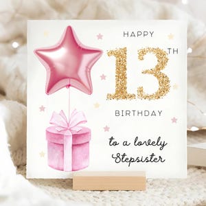 Carte d'anniversaire 13e demi-soeur, carte ballon rose étoile, demi-soeur a 13 ans, carte d'anniversaire de treize demi-soeur, carte de treize demi-soeur