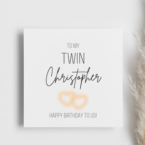 Personalised To My Twin Birthday Card, sharing a birthday card, my other half card, brother, sister, twinnie card, gift for my sibling, love