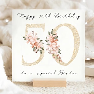Carte de numéro 50e anniversaire soeur, carte 50e soeur personnalisée, cinquante ans, carte d'anniversaire soeur cinquantième, carte florale or 50 Sis