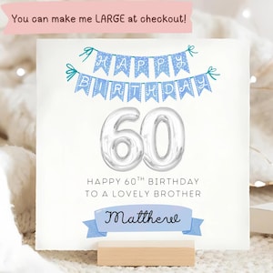 Carte d'anniversaire frère 60e bannière bleue, carte personnalisée frère a 60 ans, carte frère soixantième, cadeau d'anniversaire frère 60e