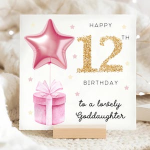 Goddaughter 12th Birthday Card, Pink Foil Star Balloon Card, Goddaughter Is 12, Goddaughter Twelfth Birthday Card, Goddaughter Twelve Gift