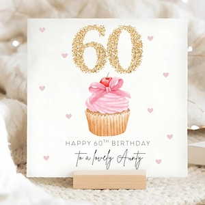 Carte de cupcake des 60 ans de tante, carte spéciale des 60 ans de tante, soixantième anniversaire de tante, carte des 60 ans personnalisée, cadeau pour les 60 ans de tante, belle tante
