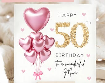 Spersonalizowana kartka urodzinowa dla mamy z okazji 50. urodzin, różowo-złota kartka z balonem, Mama ma 50 lat, Prezent na pięćdziesiąte urodziny, Kartka urodzinowa dla mamy z okazji 50. urodzin, Mama ma 50 lat