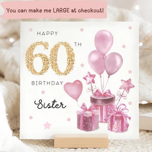 Sister 60th Birthday Presents Card, Personalised Sister Birthday Card, Sister Sixtieth Birthday Card, Sister Turns 60 Card, Sister Birthday