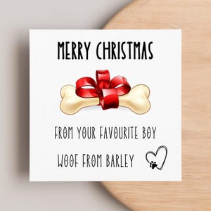 From The Dog &#39;Your Favourite Boy&#39; Christmas Card, Christmas Bone Card, Woof From, Xmas From The Doggy, Dog Mum, Dog Dad, Festive Pet Card