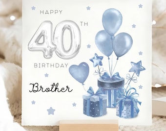 Biglietto regalo per il 40° compleanno del fratello, biglietto di compleanno personalizzato per il fratello, biglietto di compleanno per il quarantesimo compleanno del fratello, biglietto per il compimento dei 40 anni del fratello