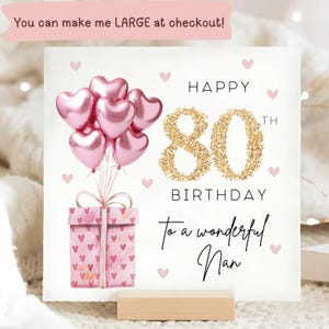 Nan 80th Birthday Pink Foil Balloon Card, Happy 80th Birthday Nanny, Grandma Birthday Card, Personalised Nan Eighty Card, Eightieth