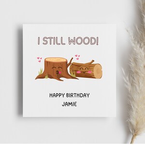 Carte d'anniversaire personnalisée en bois, carte d'humour drôle, carte de mari, carte de femme, cadeau petite amie, cadeau petit ami, jolie carte de bûche de bois