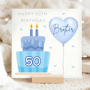 Carte de gâteau bleu des 50 ans frère, carte personnalisée des cinquante frères, cadeau d'anniversaire frère cinquantième, carte personnalisée des ballons des 50 frères