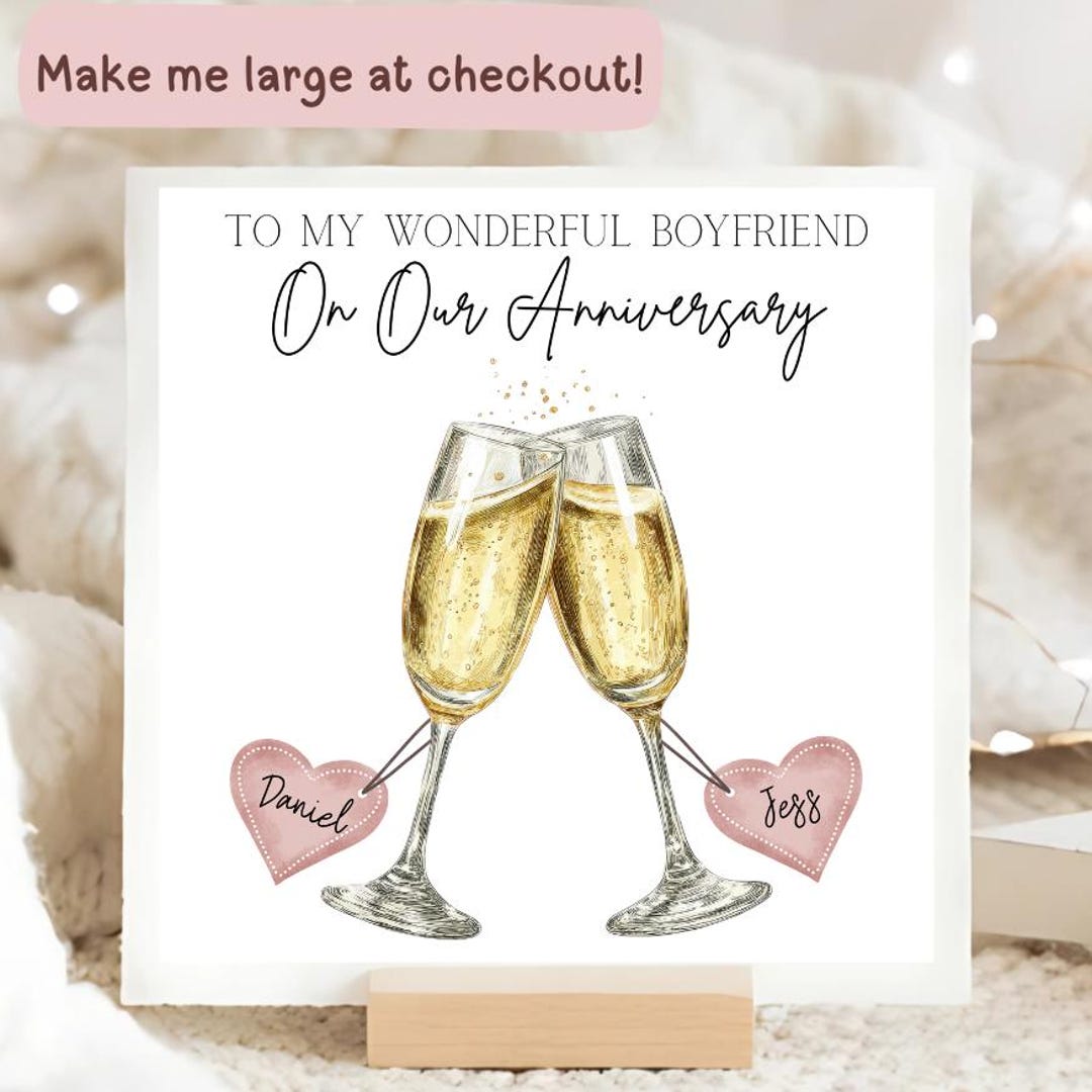 Wonderful Boyfriend Anniversary Champagne Card, to My Boyfriend Card ...