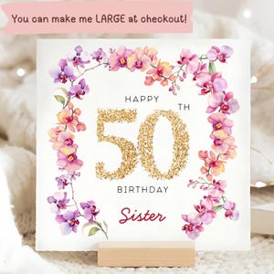 Carte d'anniversaire fleur d'orchidée des 50 ans, 50e anniversaire de la soeur, carte de 50 ans pour soeur, cadeau soeur a 50 ans, carte florale des 50 ans, soeur amour