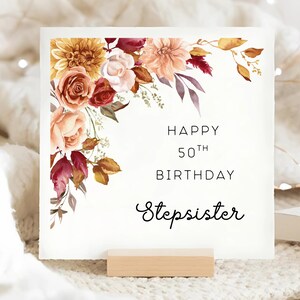 Stepsister 50th Birthday Card, Brown Pink Flower Birthday Card, Gift For Stepsister, Stepsister Is Fifty Card, Stepsister Fiftieth Birthday