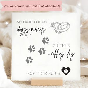 Personalised ' My doggy parents are getting married' wedding day card, from your doggy, from your dog, woof, my pet, marriage humans, wed