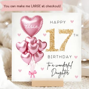 Daughter 17th Birthday Personalised Card, Pink Gold Balloon Card, Daughter is 17, Seventeenth Birthday Gift, Sister 17th Birthday, Seventeen