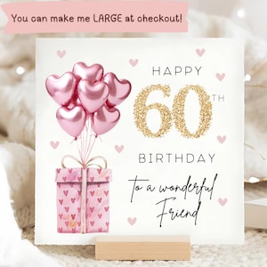 Carte ballon rose aluminium 60e anniversaire d'un ami, joyeux 60e anniversaire d'un ami, carte d'anniversaire Bestie, carte personnalisée des soixante amis, soixantième
