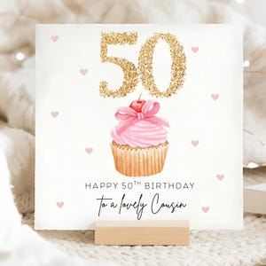 Cousin 50th Birthday Cupcake Card, Special Cousin Fifty Card, Cousin Fiftieth Birthday, Personalised 50th Card, Gift For Cousin 50th