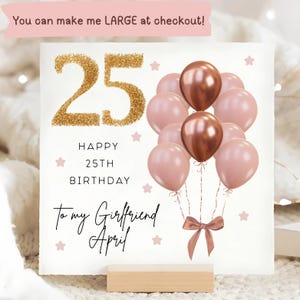 Petite amie 25e anniversaire carte ballon rose marron et or, carte personnalisée petite amie vingt-cinquième anniversaire, petite amie a 25 ans carte