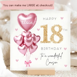 Cousin 18th Birthday Personalised Card, Pink Gold Balloon Card, Cousin is 18, Eighteenth Birthday Gift, Cousin 18th Birthday, Eighteen