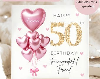 Friend 50th Birthday Personalised Card, Pink Gold Balloon Card, Friend is 50, Fiftieth Birthday Gift, Friend Fifty Birthday Card