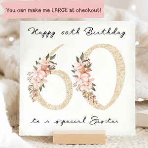Carte numéro 60e anniversaire soeur, carte 60e soeur personnalisée, soixante anniversaire, carte soixantième anniversaire soeur, carte florale or 60 Sis