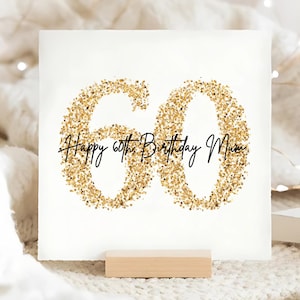 Carte d'anniversaire or des 60 ans de maman, carte des soixantièmes de maman, mère qui fête ses 60 ans, soixante ans, carte numéro à paillettes dorées, maman a 60 ans