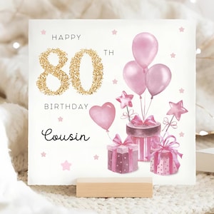 Cousin 80th Birthday Presents Card, Personalised Female Cousin Birthday Card, Cousin Eightieth Birthday Card, Cousin Turns 80 Card