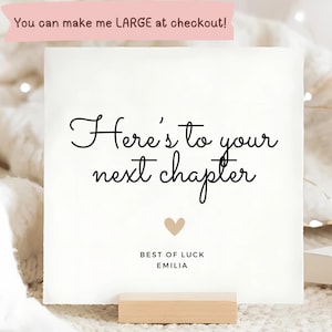 Heres To Your Next Chapter Card, Personalised Good Luck Card, Best Of Luck Gift, New Adventure, For Her, For Him, Well Done Card,