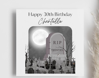 RIP Twenties 30th Birthday Card, Personalised Birthday Card, 30 Years Old Gift, Funny Humour Card, Graveyard 30th Card, Happy 30th Birthday