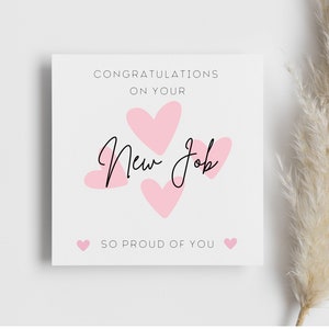 Carte Nouvel emploi si fier de vous, carte bravo, cadeau pour un nouveau poste, carte de travail de déménagement, carte de départ de travail, pour elle, carte de félicitations