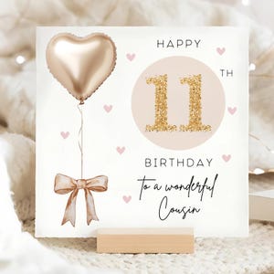 Cousin 11th Gold & Beige Birthday Card, Personalised Cousin 11th Card, Cousin Is Eleven Card, Cousin Eleventh Card, Wonderful Cousin Card