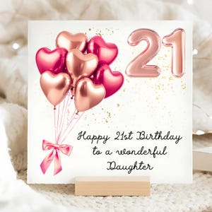 Carte d'anniversaire rose or rose pour fille de 21 ans, carte d'anniversaire personnalisée pour fille de 21 ans, carte de fille en ballon coeur, fille de 21 ans