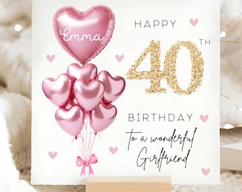 Girlfriend 40th Birthday Personalised Card, Pink Gold Balloon Card, Girlfriend is 40, Fortieth Birthday Gift, Girlfriend 40th Birthday