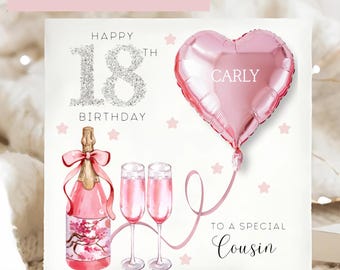 Cousin 18th Pink Champagne Birthday Card, Cousin Personalised 18th Card, Silver Pink Foil Balloon, Cousin Eighteenth, Cousin is 18 Gift
