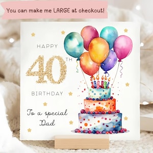 Dad 40th Birthday Multicolour Balloon Card, Personalised Dad Birthday Card, Daddy Is Forty, Dad Is 40 Gift, Papa Milestone Age, Pops, Dadda