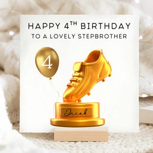 Carte d'anniversaire de footballeur 4e Soulier d'or de demi-frère, carte personnalisée demi-frère de 4 ans, cadeau frère fêtant ses quatre ans, 4e anniversaire de football
