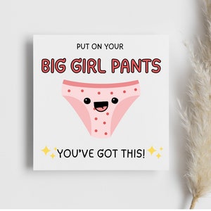 Carte Mettez un pantalon de grande fille amusante, Carte d'encouragement, Vous avez cette carte, Cadeau continuez, Carte Chin Up, Spécial femme, Carte Je t'aime